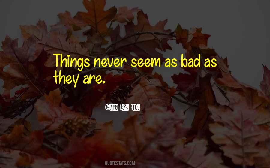 Craig L. Rice Quotes #1712606 Craig L. Rice Quotes #1712606