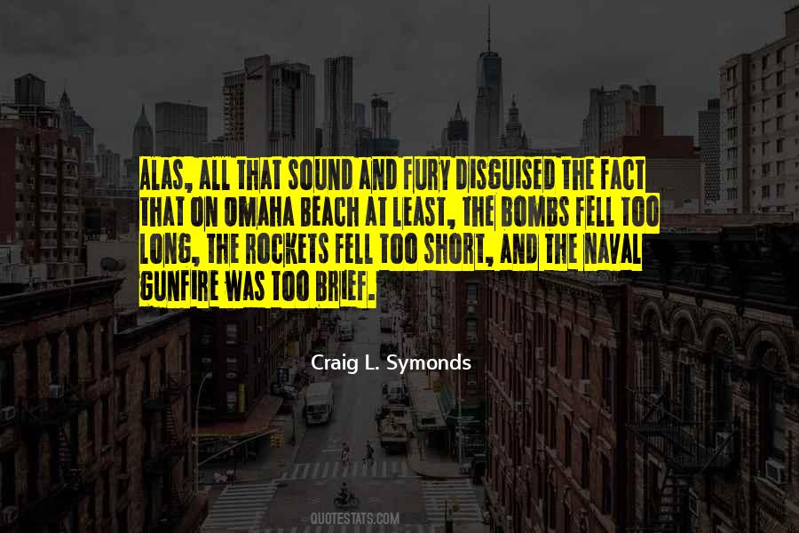 Craig L. Symonds Quotes #745091