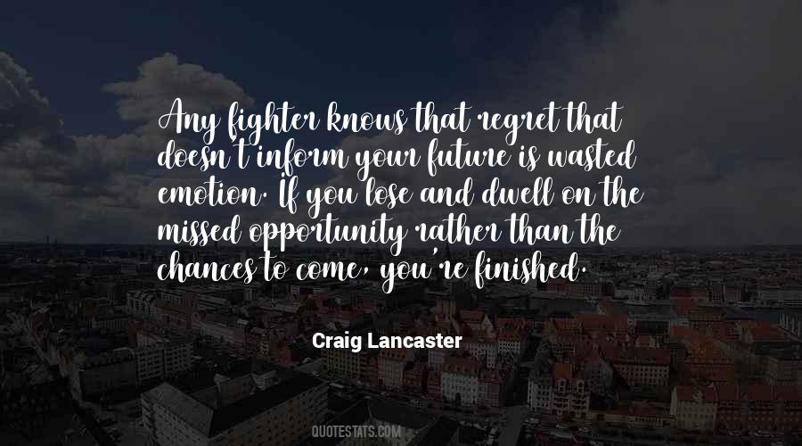 Craig Lancaster Quotes #1321899