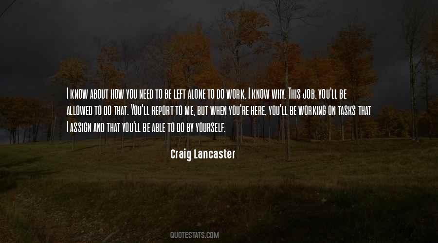 Craig Lancaster Quotes #845257