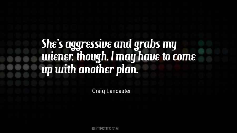 Craig Lancaster Quotes #859621