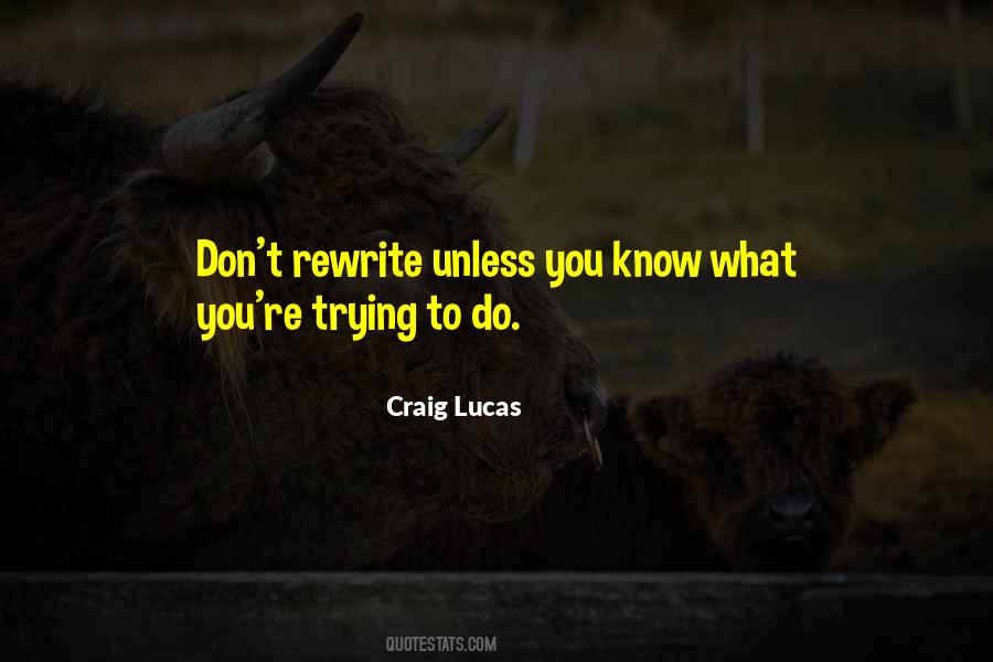 Craig Lucas Quotes #666732 Craig Lucas Quotes #666732