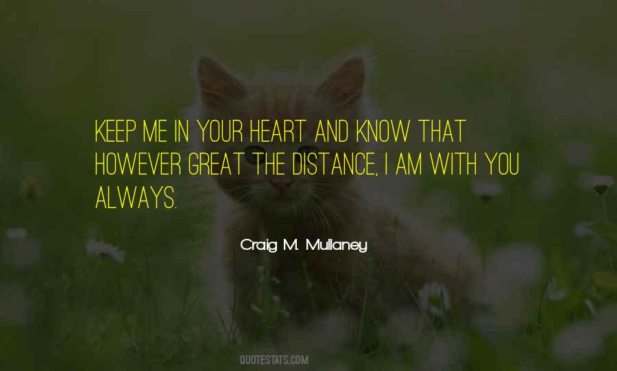 Craig M. Mullaney Quotes #790577