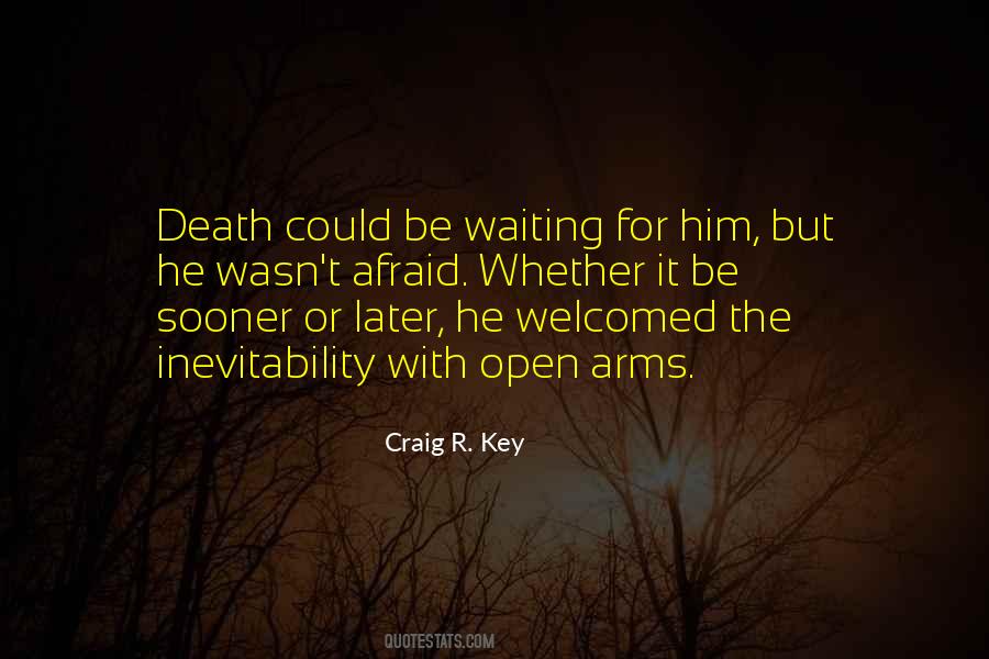 Craig R. Key Quotes #395236