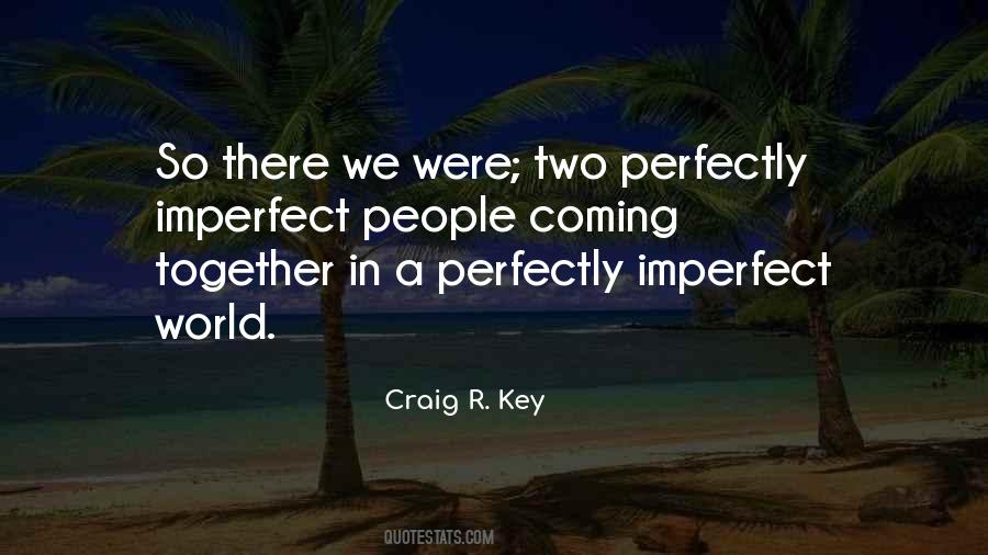 Craig R. Key Quotes #604281