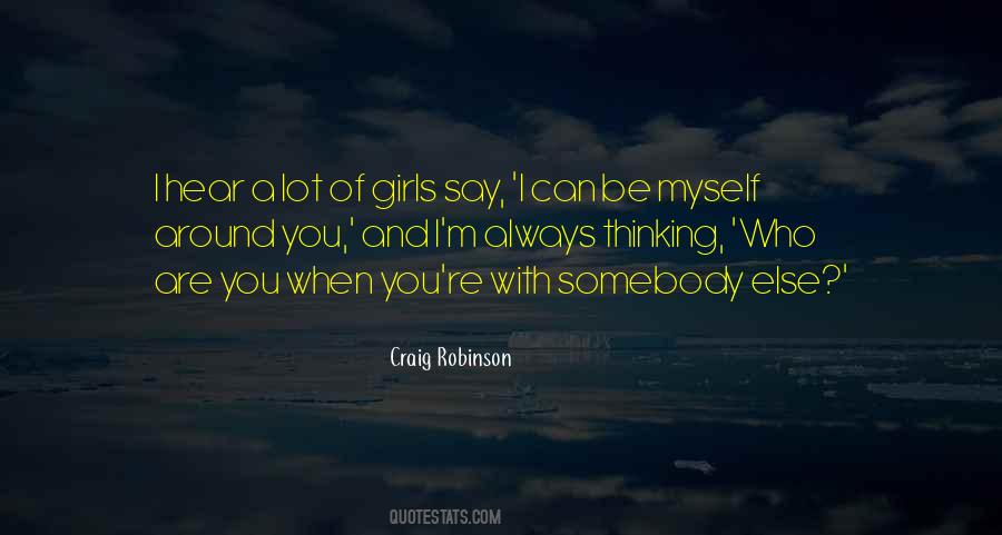 Craig Robinson Quotes #1415643