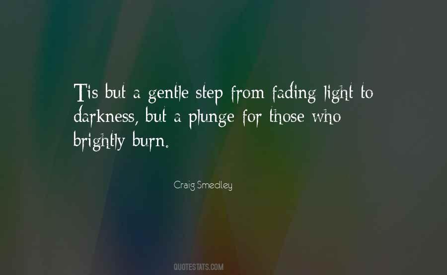 Craig Smedley Quotes #361229