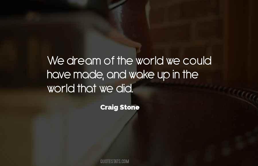 Craig Stone Quotes #780191