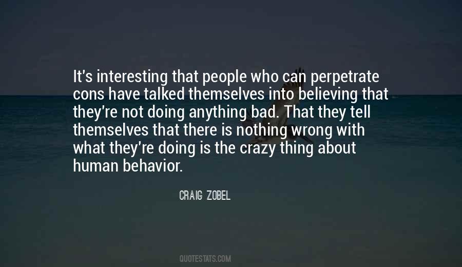 Craig Zobel Quotes #1008310