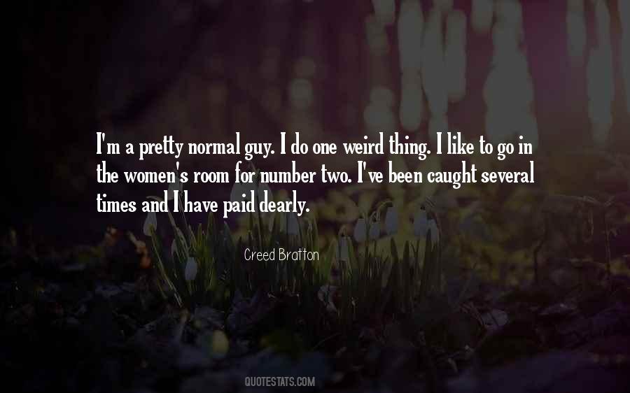 Creed Bratton Quotes #1618612