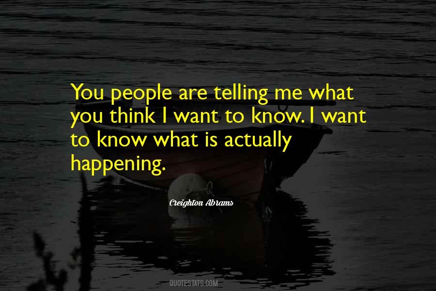 Creighton Abrams Quotes #762703 Creighton Abrams Quotes #762703