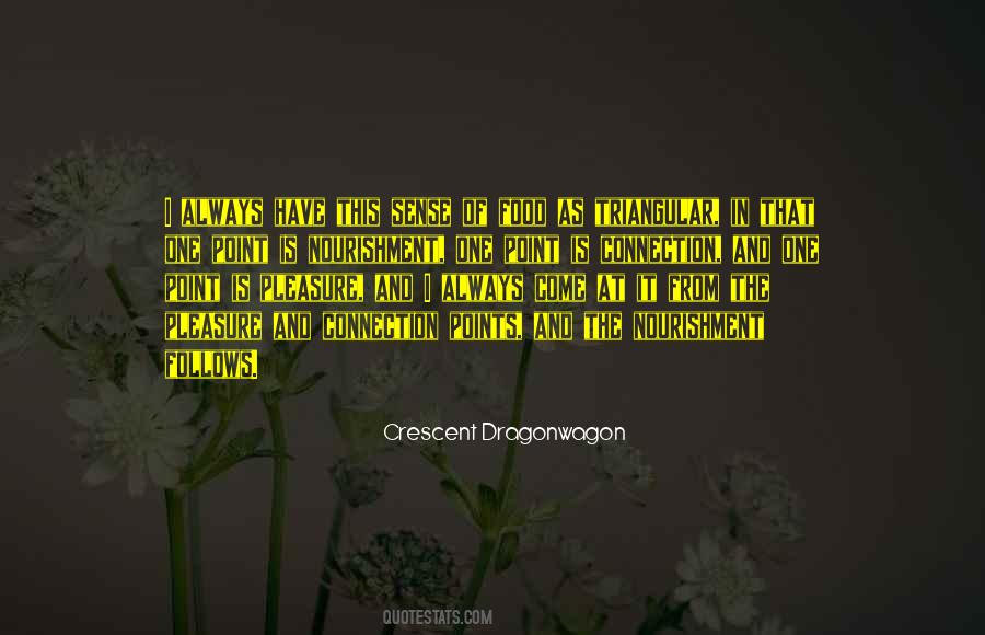 Crescent Dragonwagon Quotes #1127053