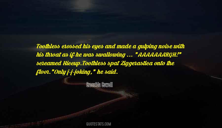 Cressida Cowell Quotes #715628