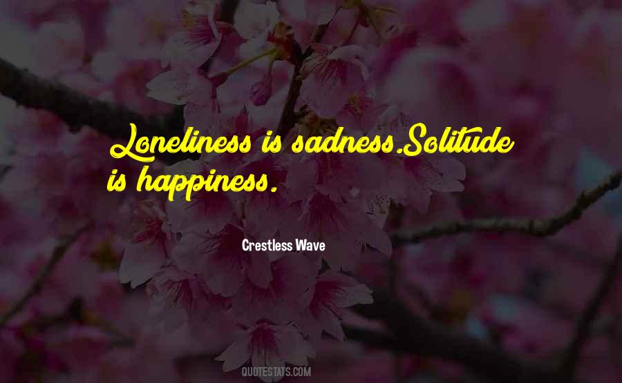 Crestless Wave Quotes #1271958