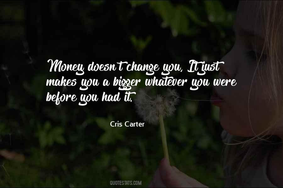 Cris Carter Quotes #1130059 Cris Carter Quotes #1130059