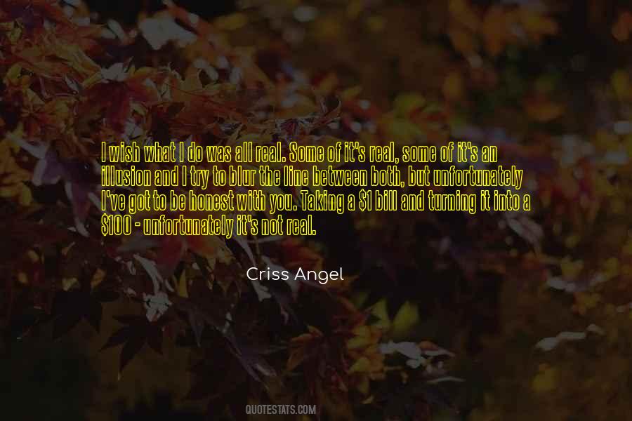 Criss Angel Quotes #1879337