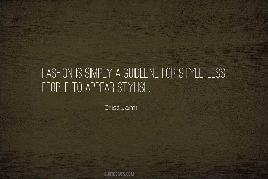 Criss Jami Quotes #811296