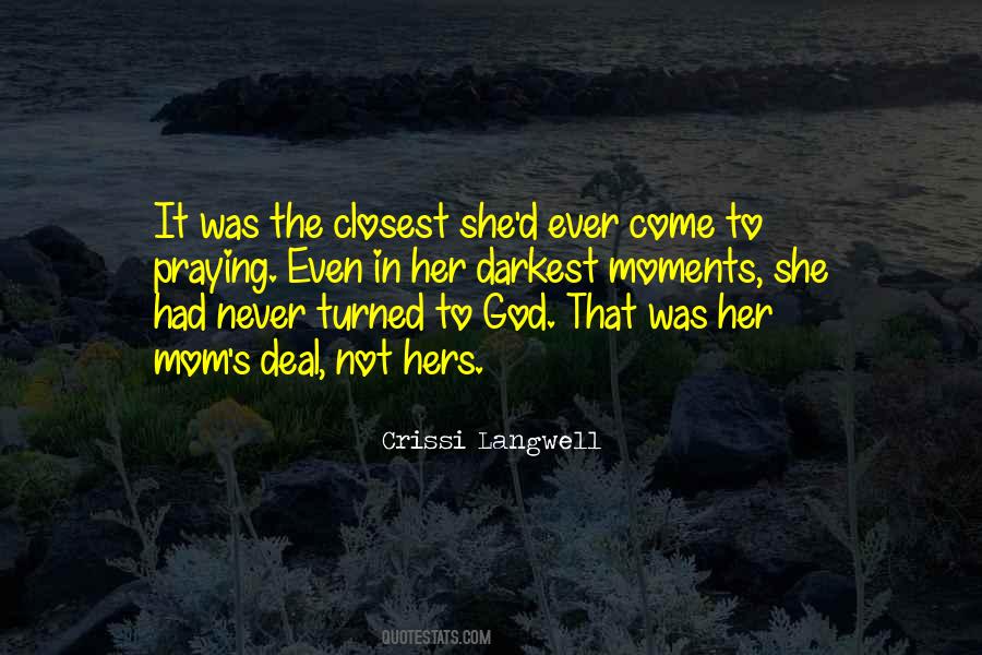 Crissi Langwell Quotes #1321326