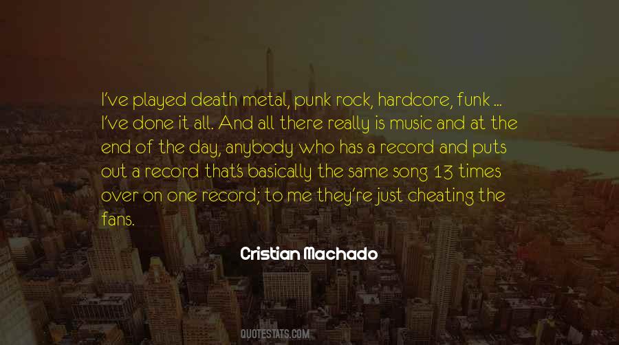 Cristian Machado Quotes #1380643