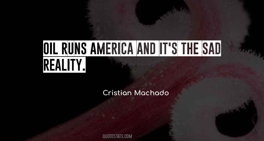 Cristian Machado Quotes #413624