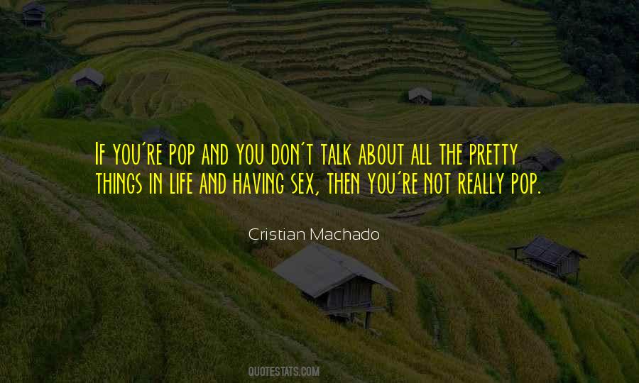 Cristian Machado Quotes #756673