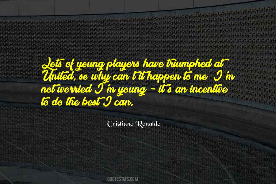 Cristiano Ronaldo Quotes #892232