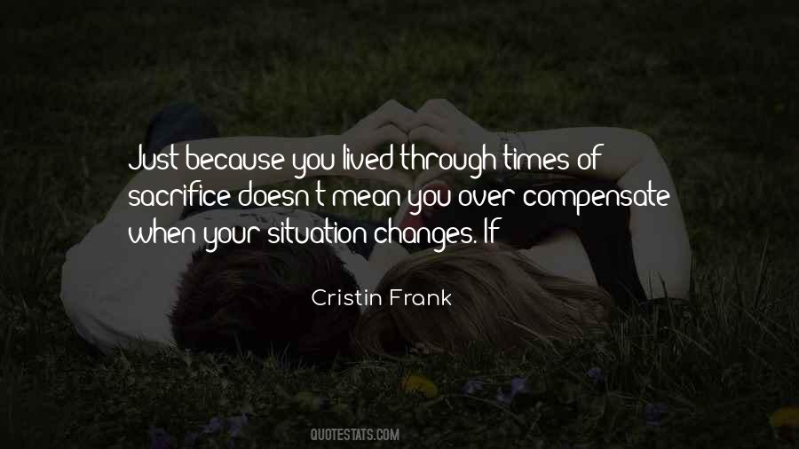 Cristin Frank Quotes #1196957