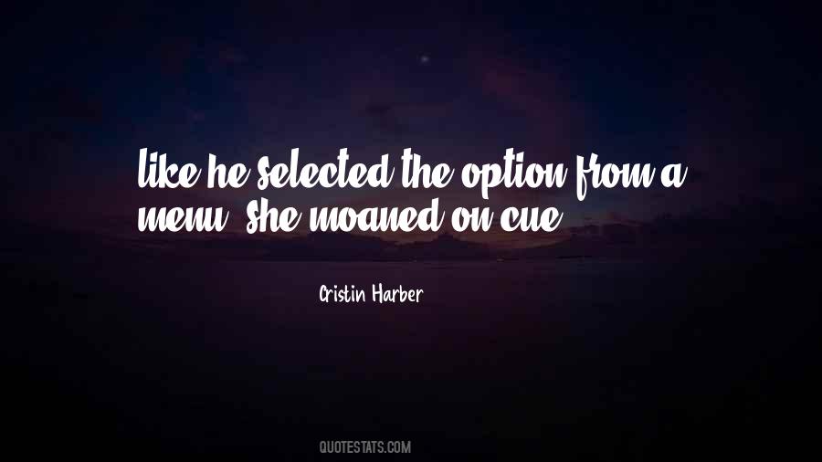 Cristin Harber Quotes #1805860