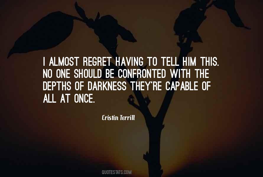 Cristin Terrill Quotes #1186805