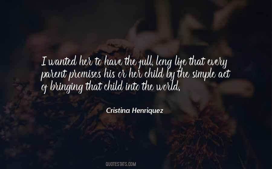 Cristina Henriquez Quotes #1734371