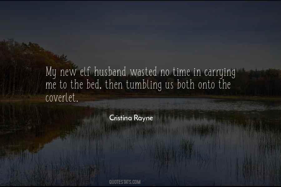 Cristina Rayne Quotes #1652929