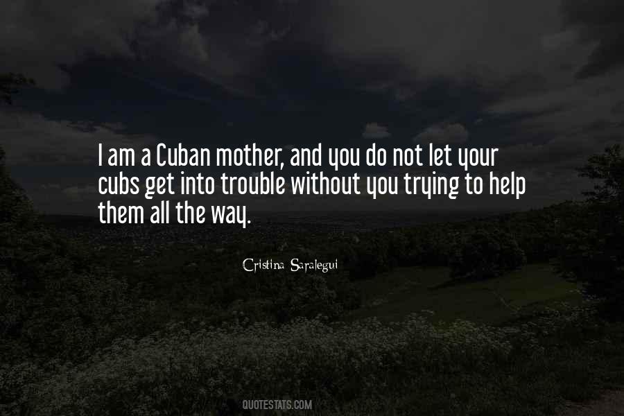 Cristina Saralegui Quotes #1314618