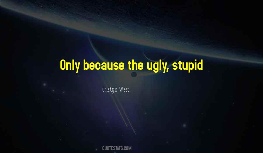 Cristyn West Quotes #1070642 Cristyn West Quotes #1070642