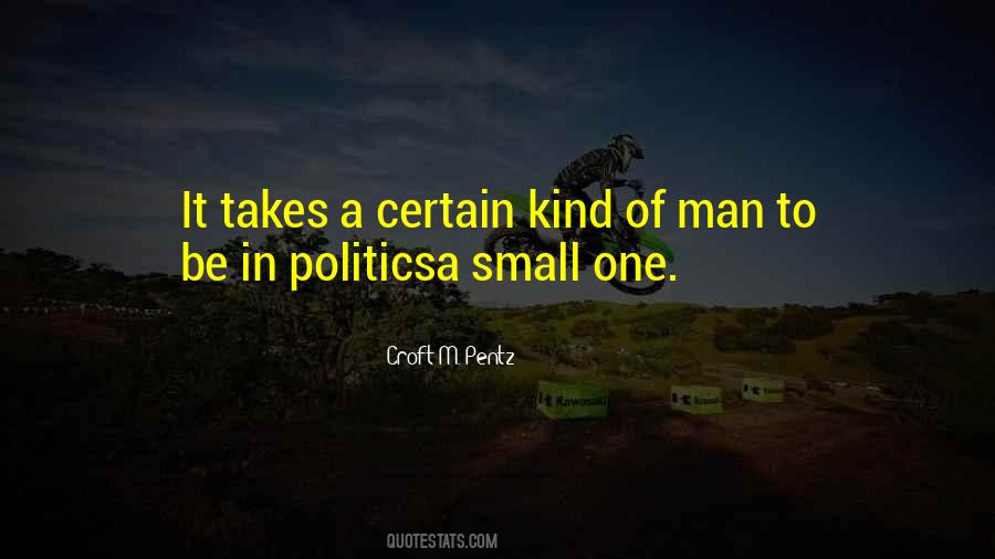 Croft M. Pentz Quotes #1288647