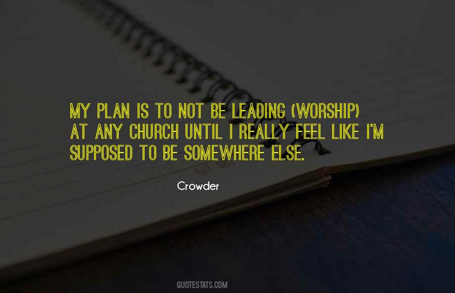 Crowder Quotes #368881