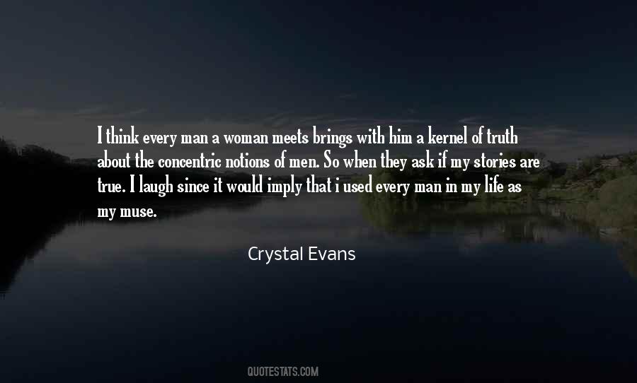 Crystal Evans Quotes #1659877