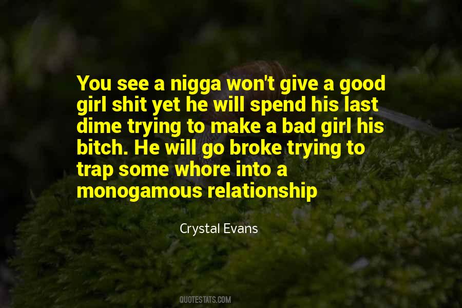 Crystal Evans Quotes #1756282