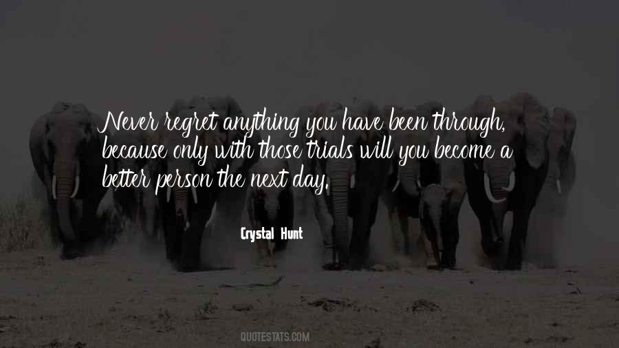 Crystal Hunt Quotes #266458
