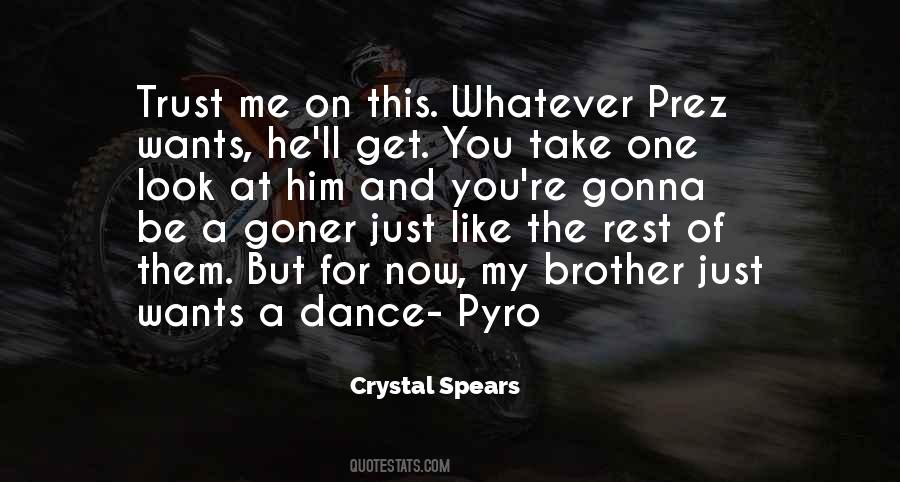 Crystal Spears Quotes #625961 Crystal Spears Quotes #625961