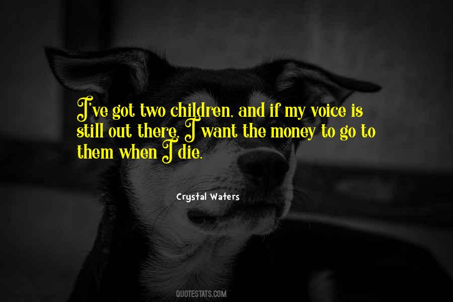 Crystal Waters Quotes #1399178