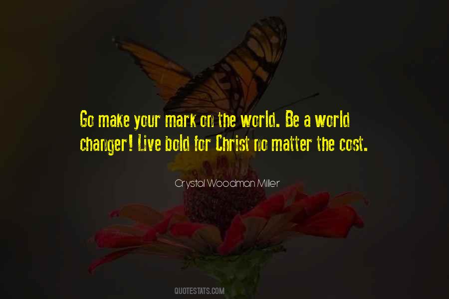 Crystal Woodman Miller Quotes #1429458 Crystal Woodman Miller Quotes #1429458