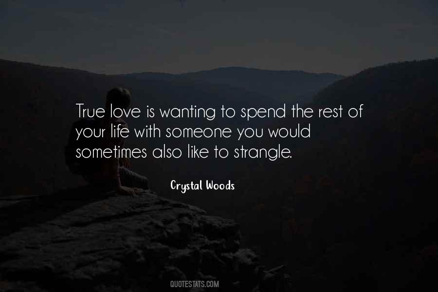 Crystal Woods Quotes #1059162