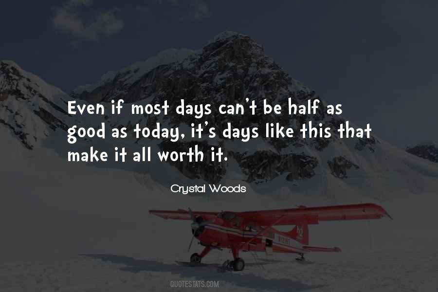 Crystal Woods Quotes #1323762