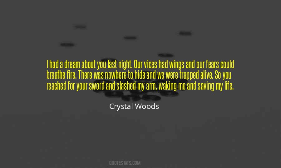 Crystal Woods Quotes #1478805