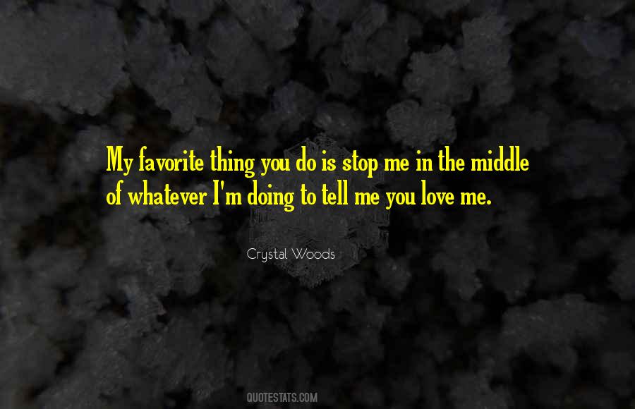 Crystal Woods Quotes #1553707