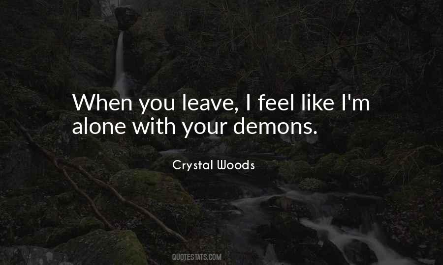 Crystal Woods Quotes #1598216
