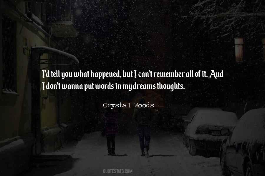 Crystal Woods Quotes #1623916