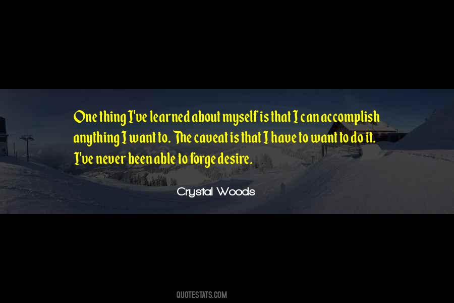 Crystal Woods Quotes #272245