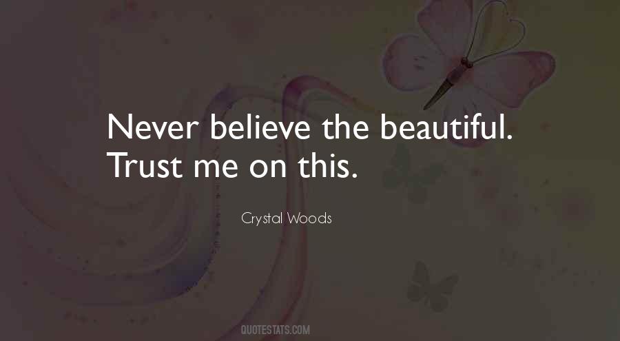 Crystal Woods Quotes #291714