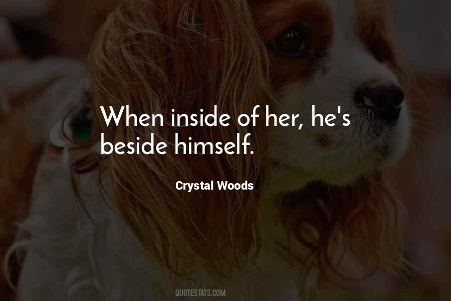 Crystal Woods Quotes #55420